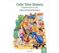 Cello Time Starters: A beginner book for cello