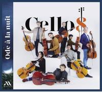 Cello8 Cello8: Ode À La Nuit (CD) Album (Importación USA)