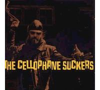 Cellophane Suckers - Hell Yeah!