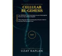 CELLULAR RE-GENESIS The Golden Recipe: The 12-Week Bio-Sovereignty Protocol for Spike Protein Clearance and DNA Repair