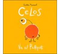 Celos Va Al Parque (el Despertar De Las Emociones)