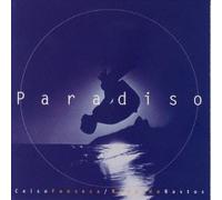 CELSO FONSECA / RONALDO BASTOS - Paradiso