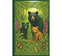 Celtic Bear Journal - 6 x 9" (120 Lined Pages) - Mother and Cubs Edition!: Enchanted Rustic Woodland Animal Creative Notebook, Diary for Journaling. ... Mushrooms. A Great Gift for Nature Lovers!