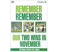 Celtic FC - Remember Remember Our Two Wins In November [Reino Unido] [DVD]