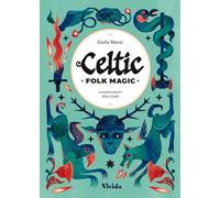 Celtic Folk Magic /anglais: 1