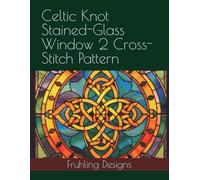 Celtic Knot Stained-Glass Window 2 Cross-Stitch Pattern