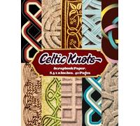 Celtic Knots Scrapbook Paper 8.5 x 11 Inches, 40 Pages: 20 Double Sided Sheets with 10 distinctive Designs