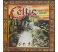 Celtic Moods: Wonders