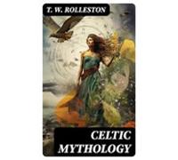 Celtic Mythology (ebook)