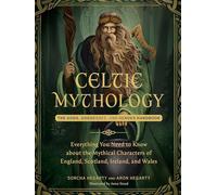 Sorcha Hegarty Aron Hegarty Celtic Mythology (Tapa dura) (PRESALE 25/09/2025)