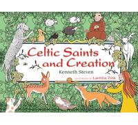 Celtic Saints and Creation