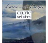 Celtic Spirit/Lord of Dance