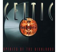 Celtic - Spirits of the Highlands