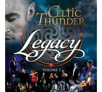 Celtic Thunder - Legacy, Vol. 1