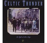 Celtic Thunder - The Light of Other Days