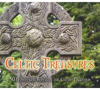 Celtic Treasures 50 Hymns and Songs of the Celtic Tradition