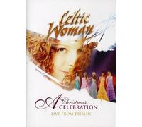Celtic Woman - A Christmas Celebration/Live in Concert [Alemania] [DVD]