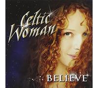Celtic Woman – Believe – CD