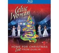 Celtic Woman - Home For Christmas/Live From Dublin [Blu-ray]