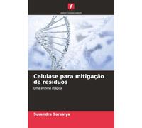 Celulase para mitigação de resíduos: Uma enzima mágica