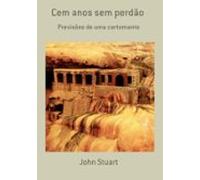 Cem Anos Sem Perdão (ebook)