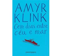Cem Dias Entre Ceu e Mar (Edicao de Bolso) (Em Portugues do Brasil)