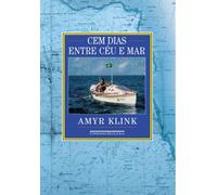 Cem Dias Entre Céu e Mar (Em Portuguese do Brasil)