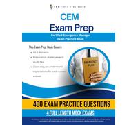 CEM Exam Prep: Test Prep Book for the Certified Emergency Manager Exam with 400 Practice Questions, 4 Mock Tests, Explanations, and Study Tips