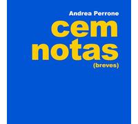 Cem Notas (Breves)