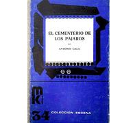 Cementerio de los pajaros, el (Coleccion Escena)