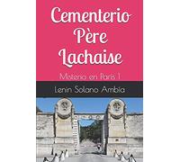 Cementerio Père Lachaise: Misterios en París 1