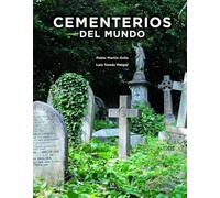 Cementerios del Mundo: 6 (Misterios y Enigmas)