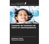 Cemento de ionómero de vidrio en odontopediatría