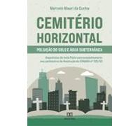 Cemitério Horizontal - Poluição Do Solo E Água Subterrânea (ebook)