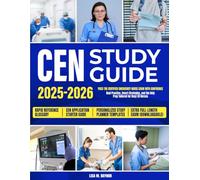 CEN STUDY GUIDE: Prepare with Confidence & Get Ready Fast | Full-Practice Tests, Step-by-Step Explanations & Smart Strategies to Save Time, Reduce Anxiety & Cut Study Overwhelm