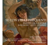 Cenacolo Musicale , Sara Mingardo - Se Con Stille Frequenti