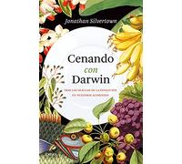 Cenando con Darwin: Tras las huellas de la evolución en nuestros alimentos (Drakontos)