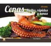 Cenas Fáciles Rápidas Y Sanas