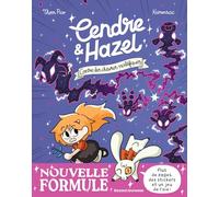 Cendre et Hazel contre les chèvres maléfiques: Avec des stickers et un jeu de l'oie