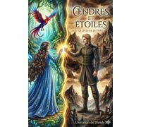 Cendres et étoiles: La Légende de Fiero