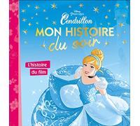 Cendrillon: L'histoire du film