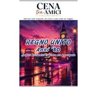 CENE TRA AMICI: Regno Unito: Anni ’80 - Sapori britannici in piena era post-punk