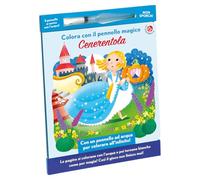 Cenerentola. Colora con il pennello magico. Ediz. illustrata. Con gadget