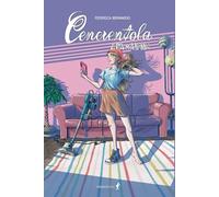 Cenerentola era mia nonna (Chiara young adult)
