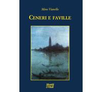 Ceneri e faville (Le forme dell'immaginario)