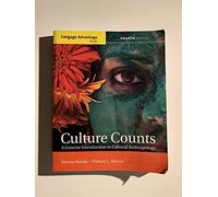 Cengage Advantage Books: Culture Counts: A Concise Introduction to Cultural Anthropology