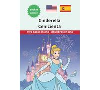 Cenicienta Cinderella Español Inglés Spanish English Bilingüe Bilingual (Bilingual English Spanish)