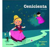Cenicienta: Con texturas en el interior (Cuentos clásicos con texturas)
