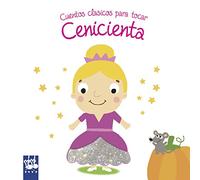 Cenicienta: Cuentos clásicos para tocar
