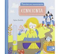 Cenicienta: Cuentos con movimiento